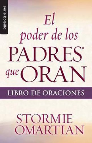 Cover image for El Poder de Los Padres Que Oran: Libro de Oraciones