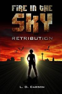 Cover image for Fire in the Sky: Retribution