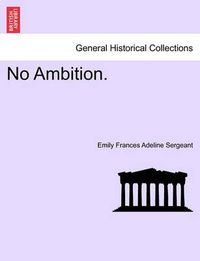 Cover image for No Ambition.