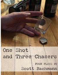 Cover image for One Shot and Three Chasers