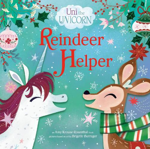 Cover image for Uni the Unicorn: Reindeer Helper