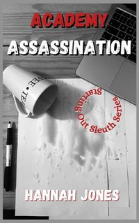 Cover image for Academy Assassination