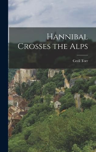 Cover image for Hannibal Crosses the Alps