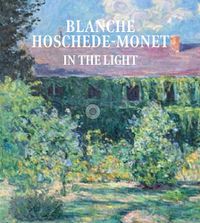 Cover image for Blanche Hoschede-Monet in the Light