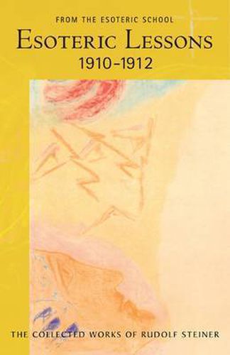 Cover image for Esoteric Lessons 1910 - 1912