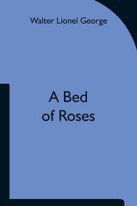 Cover image for A Bed of Roses