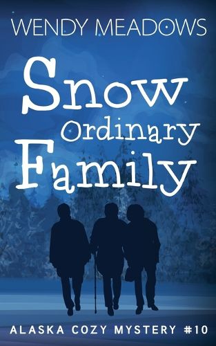 Cover image for Snow Ordinary Family