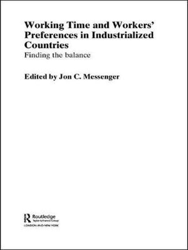 Cover image for Working Time and Workers' Preferences in Industrialized Countries: Finding the Balance