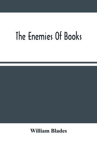 The Enemies Of Books