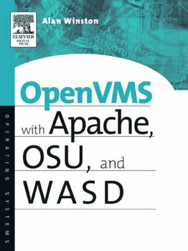 Cover image for OpenVMS with Apache, WASD, and OSU: The Nonstop Webserver