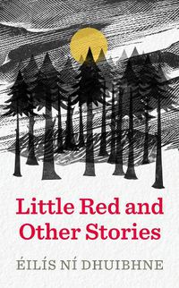 Cover image for Little Red and Other Stories