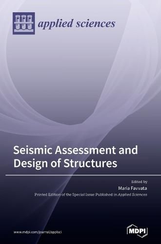 Cover image for Seismic Assessment and Design of Structures