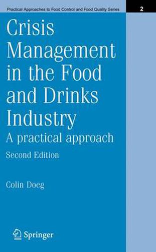 Cover image for Crisis Management in the Food and Drinks Industry: A Practical Approach