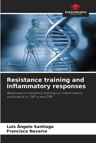 Cover image for Resistance training and inflammatory responses