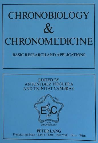 Cover image for Chronobiology and Chronomedicine: Basic Research and Applications