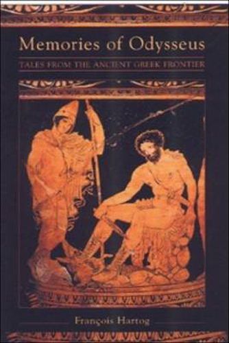 Memories of Odysseus: Tales from the Ancient Greek Frontier