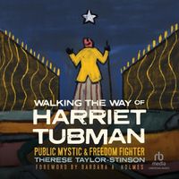 Cover image for Walking the Way of Harriet Tubman