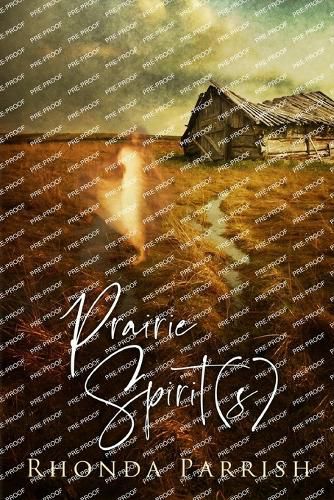 Cover image for Prairie Spirit(s)