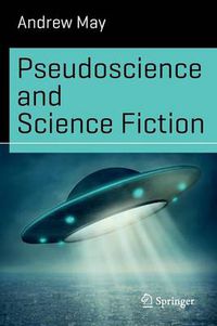 Cover image for Pseudoscience and Science Fiction