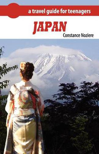 Cover image for Japan: A Guide of Japan for Teenagers