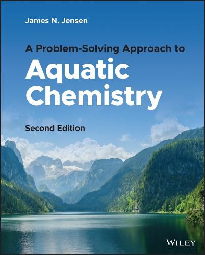 Cover image for A Problem-Solving Approach to Aquatic Chemistry