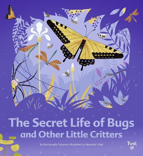 Cover image for The Secret Life of Bugs