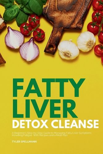 Cover image for Fatty Liver Detox Cleanse