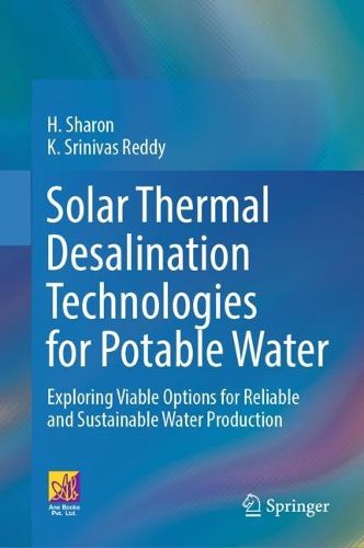 Cover image for Solar Thermal Desalination Technologies for Potable Water
