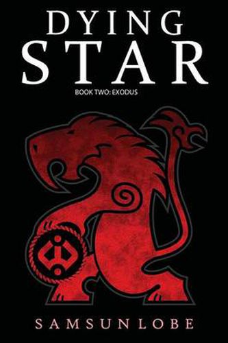 Cover image for Dying Star Book Two: Exodus