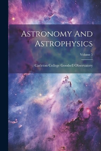 Cover image for Astronomy And Astrophysics; Volume 5