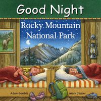 Cover image for Good Night Rocky Mountain National Park