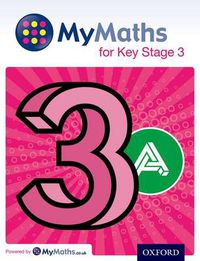 Cover image for MyMaths for Key Stage 3: Student Book 3A