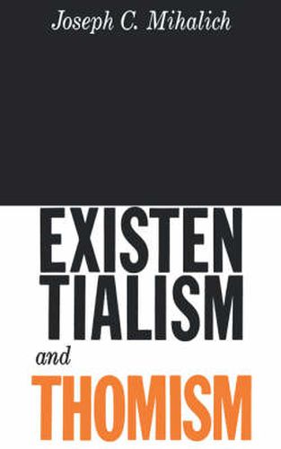 Cover image for Existentialism and Thomism