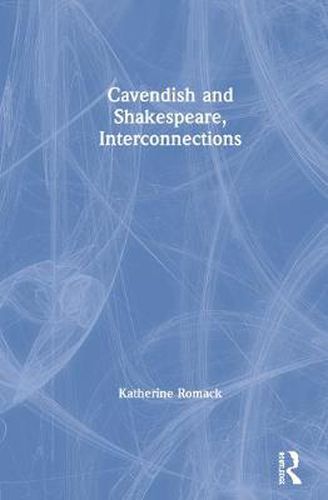 Cover image for Cavendish and Shakespeare, Interconnections