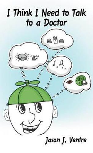 Cover image for I Think I Need to Talk to a Doctor