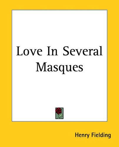 Cover image for Love In Several Masques