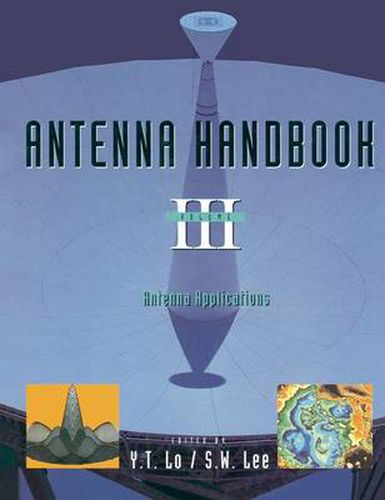Cover image for Antenna Handbook: Volume III Applications