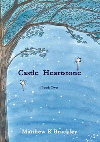 Cover image for Castle Heartstone Book Two