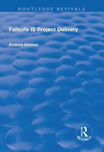 Failsafe IS Project Delivery