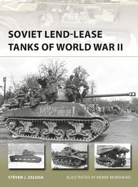 Cover image for Soviet Lend-Lease Tanks of World War II