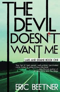 Cover image for The Devil Doesn't Want Me