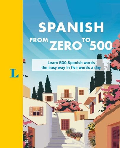 Spanish from Zero to 500