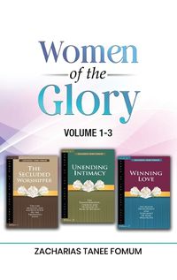 Cover image for Women of the Glory (Vol 1-3)