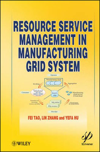 Cover image for Resource Service Management in Manufacturing Grid System