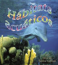 Cover image for Habitats Acuaticos