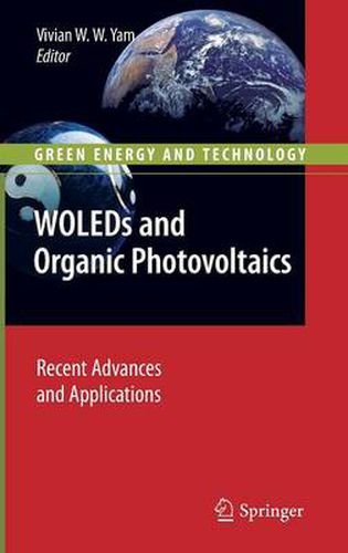 Cover image for WOLEDs and Organic Photovoltaics: Recent Advances and Applications