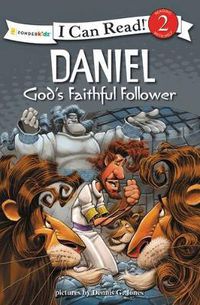 Cover image for Daniel, God's Faithful Follower: Biblical Values, Level 2