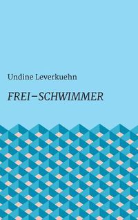 Cover image for Frei - Schwimmer