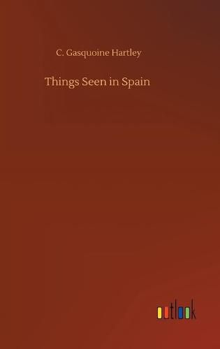 Cover image for Things Seen in Spain