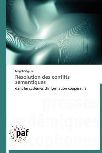 Cover image for Resolution Des Conflits Semantiques